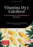 Vitamina D3 y Calciferol