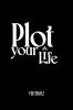 Plot your life