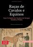 Raças de Cavalos e Equinos