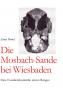 Die Mosbach-Sande bei Wiesbaden