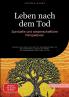 Leben nach dem Tod