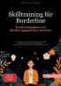 Skilltraining für Borderline