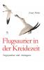 Flugsaurier in der Kreidezeit