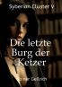 Die letzte Burg der Ketzer
