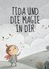 Tida und die Magie in dir