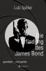 Die Erfindung des James Bond