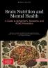 Brain Nutrition and Mental Health