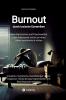 Burnout durch toxische Dynamiken