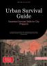 Urban Survival Guide