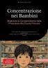Concentrazione nei Bambini