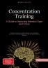 Concentration Training