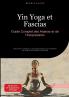 Yin Yoga et Fascias