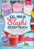 XXL Ninja Slushi Rezeptbuch