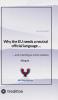 Why the EU needs a neutral official language ...