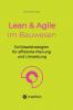 Lean & Agile im Bauwesen