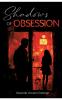 Shadows Of Obsession