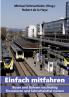 Einfach mitfahren