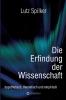 Die Erfindung der Wissenschaft