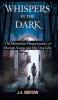 Whispers In The Dark
