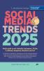 SOCIAL MEDIA TRENDS 2025 - 2. Auflage inklusive EU AI Act