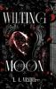 Wilting Moon