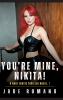You're Mine Nikita!