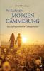 Im Licht der Morgendämmerung