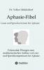 Aphasie-Fibel