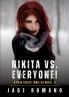 Nikita vs. Everyone!