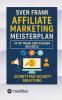 Affiliate Marketing Meisterplan
