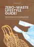 Zero Waste Lifestyle Guide