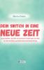 DEIN SWITCH IN EINE NEUE ZEIT