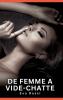 De Femme a Vide-chatte