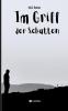 Im Griff der Schatten