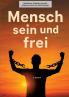 Buchprojekt „Mensch sein und frei„