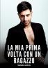 La mia Prima volta con un Ragazzo