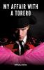 My Affair with a Torero