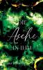 Die Asche in ihm