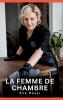 La Femme de Chambre