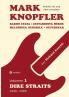 Mark Knopfler (Volumen 1 Dire Straits) - el apasionante libro de 530 páginas edición especial en español