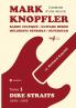 Mark Knopfler (tome 1 Dire Straits) - une fresque bouleversante de 548 pages édition spéciale française