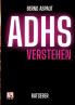 ADHS verstehen Ratgeber Sachbuch