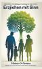 Erziehen mit Sinn