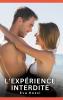 L'expérience interdite