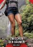 Zwischen den Bäumen