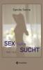 Sex Sehn Sucht - Doppelband