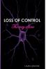 LOSS OF CONTROL - The way of love