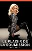 Le plaisir de la soumission