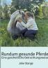 Rundum gesunde Pferde