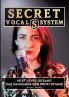Secret Vocal System 3